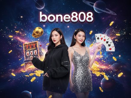 bone808 สล็อตออนไลน์
